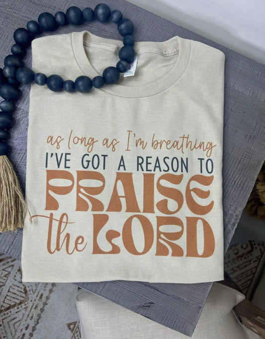 Praise the Lord T-Shirt