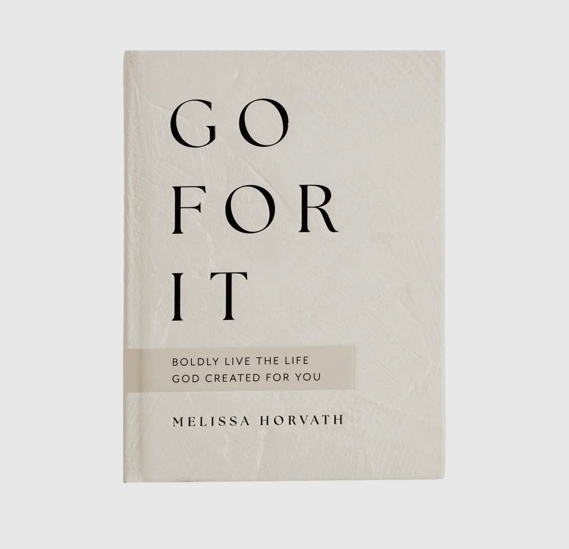 Go For It Devotions Book